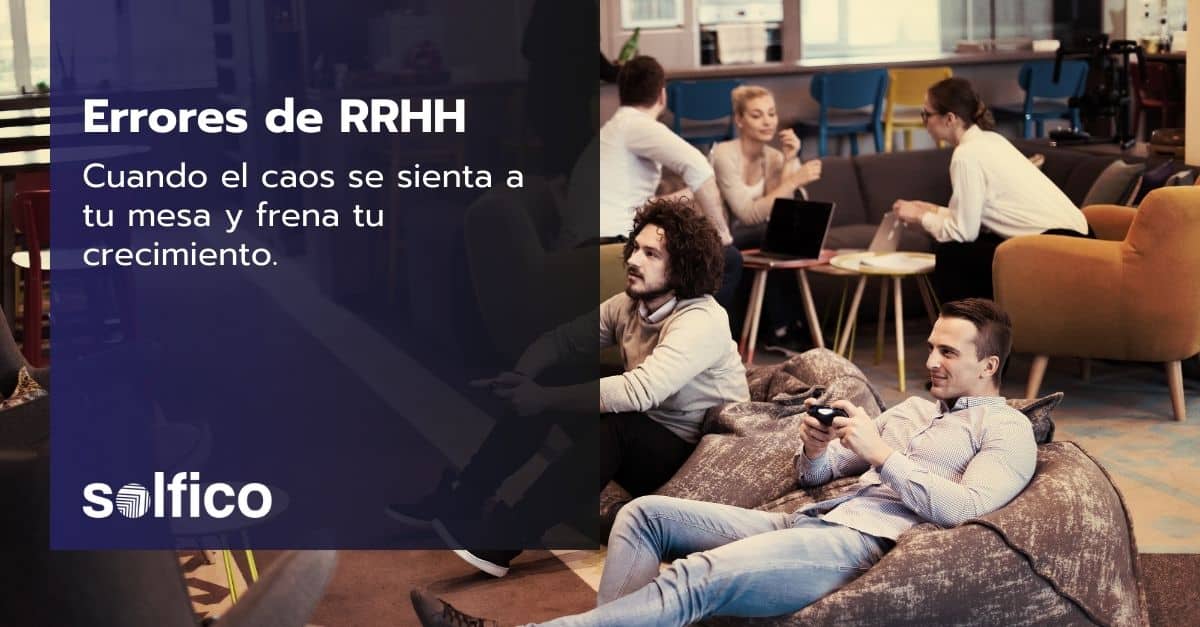 errores gestión recursos humanos